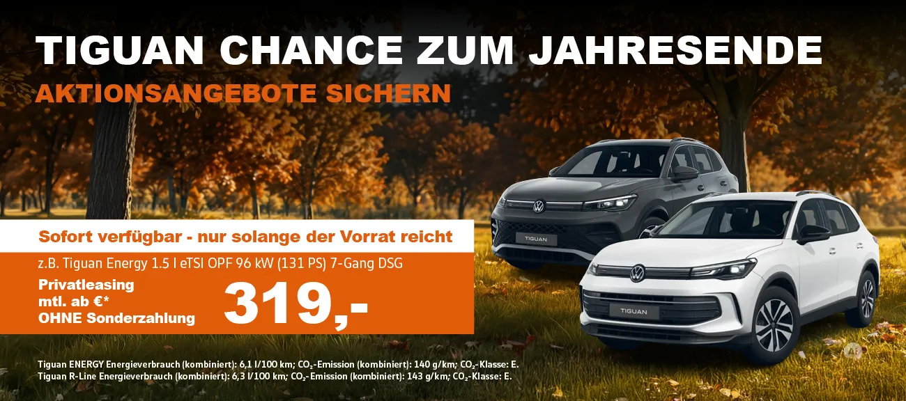 Tiguan Chance zum Jahresende