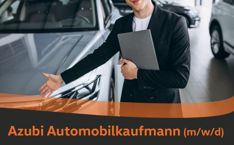  Azubi Automobilkaufmann (m/w/d)