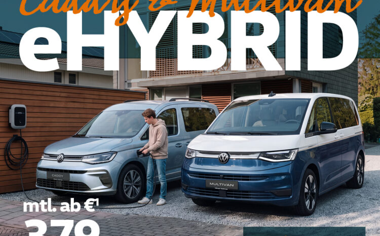  VW Caddy und Multivan eHybrid